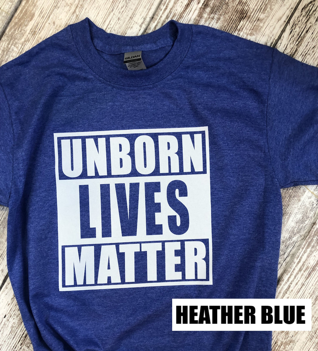 Unborn Lives Matter T-Shirt – American Warrior Apparel Company