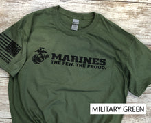 Load image into Gallery viewer, Marines The Few. The Proud. T-Shirt