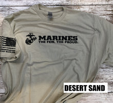 Load image into Gallery viewer, Marines The Few. The Proud. T-Shirt
