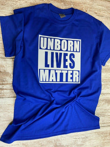 Unborn Lives Matter T-Shirt